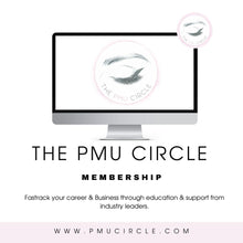 Load image into Gallery viewer, The PMU CIRCLE MEMBERSHIP